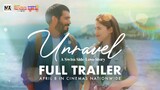Unravel (Full Trailer) - In Cinemas April 8