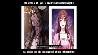 Yêu vương máu lạnh lại say mê nàng công chúa bị mù sai người  ướp dâu vào ngày cưới