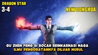 Elemen Guntur, Elemen Api, Elemen Es, Semua bisa dia lakukan - Dragon Star Episode 3 & 4