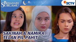 Kania Sindir Keras Sakinah, Eh Namira Kena Batunya | Bidadari Surgamu Episode  184