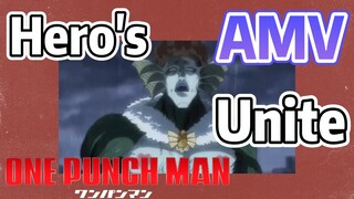[One Punch Man] AMV | Hero's Unite