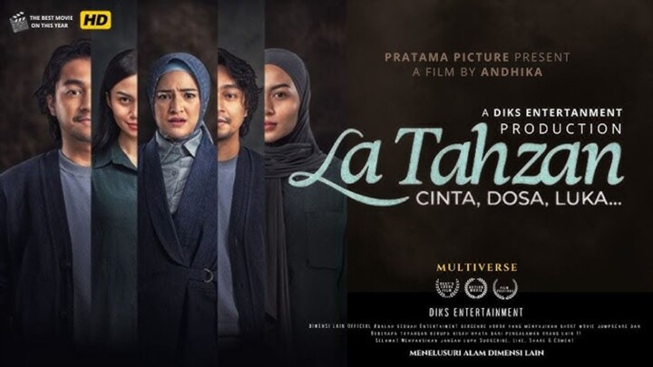 [MOVIE] LA TAHZAN - Film Pelakor Indo Lagi Nih!!!