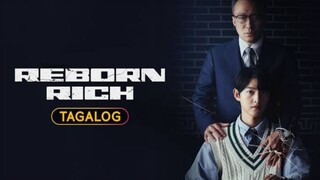 🇰🇷🇵🇭EP. 8 REBORN RICH [TAGALOG DUBBED] | Fantasy/Revenge/Drama