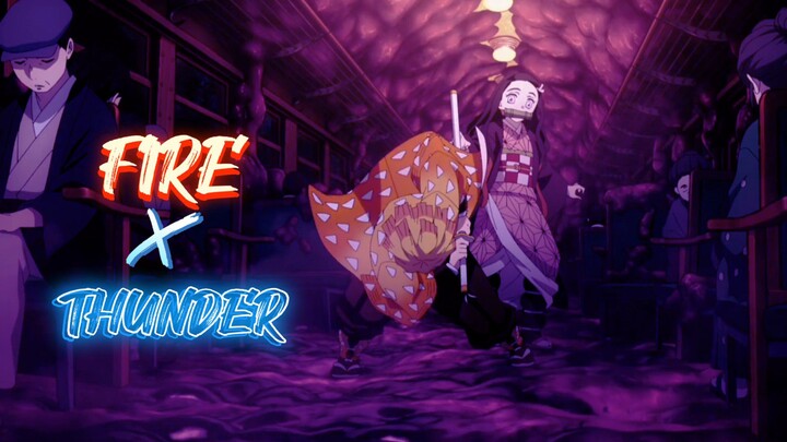 FIRE X THUNDER | KIMETSU NO YAIBA