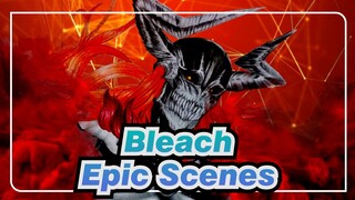 [Bleach] Epic Scenes