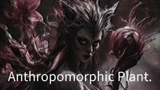 Anthropomorphic Plant