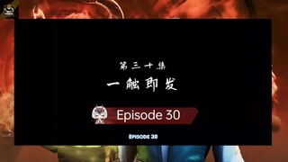 [ Eng Sub ] Ancient Myth - Ep. 30