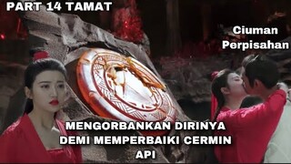 BUNDIR DEMI MEMPERBAIKI CERMIN API - ALUR CERITA FILM - PART 14 TAMAT