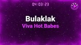 BULAKLAK-by Viva Hot Babes(karaoke)