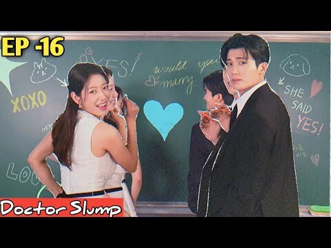 Doctor Slump || Last Episode (16) || Doctor Slump Kdrama || 2024 ||