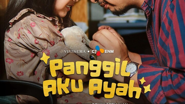 Panggil Aku Ayah (2025)