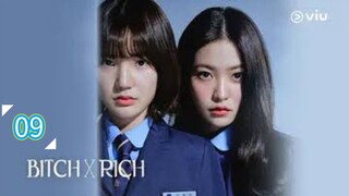 Eps 09 || ʙɪᴛᴄʜ x ʀɪᴄʜ || Sub Indo