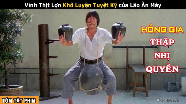 [Review Phim] Vinh Thịt Lợn Luyện Võ Ăn Mày Báo Thù Cho Em Trai | Đệ Tử Hoàng Phi Hồng: Lâm Thế Vinh