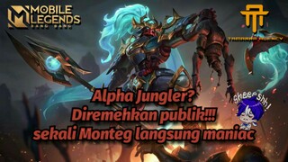 [TA] Jungler Alpha Di Remehkan Publik!!! sekali Monteg maniac😱