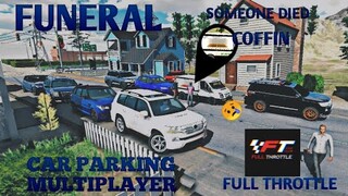 Funeral in Car parking multiplayer| ROLEPLAY