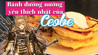 Bánh đường nướng yêu thích nhất của Ceobe