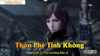 Thôn Phệ Tinh Không Tập 13 - Hội trường đấu sĩ