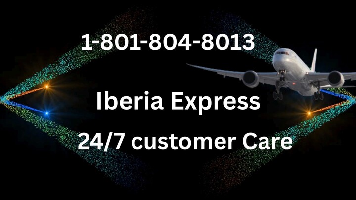 Número de Teléfono de Atención al Cliente de Iberia Express® – Guía Completa Paso a Paso