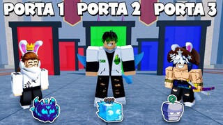 BLOX FRUITS MAS AS PORTAS SECRETAS DECIDEM NOSSAS FRUTAS