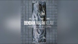 DENDAM MALAM KELAM HD