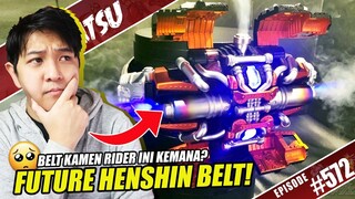 TALK-SATSU #572 - APA KABAR BELT KAMEN RIDER MASA DEPAN INI?🤔|  THE FUTURE OF HENSHIN BELT 🌟