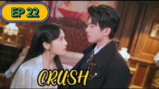 [ENG] EP 22/24 CRUSH