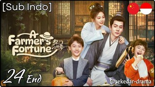 [Sub Indo] A Farmer's Fortune – Eps. 24 End (2025)