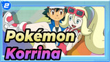 [Pokémon] Cô gái giống với Ash -- Korrina_2