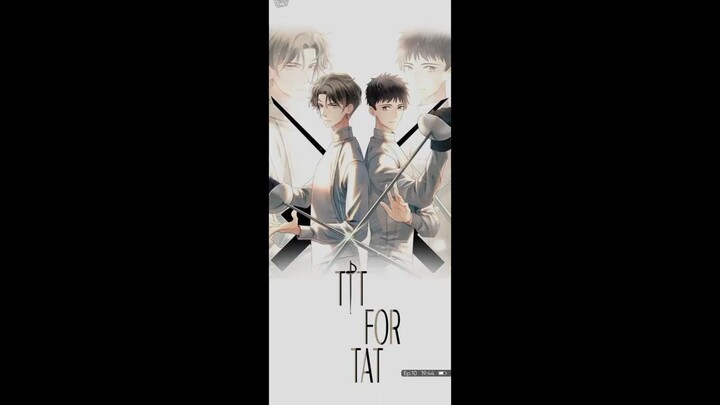 Tit for Tat _ Chapter - 10 _The Face-Off || BL || Manga