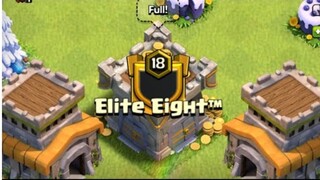 II Elite Eight™️Finally Hits Level 18!!! II + ClanWarLeague Recap II