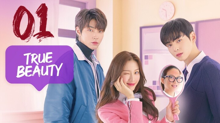 True Beauty - Ep 1 [Eng Sub]