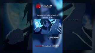 He broke out of jail to keep his promise to her #anime #shorts #animeedits #animememes