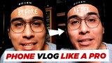 How to VLOG with a PHONE in Tagalog!!! BASIC Video Tips for BEGINNERS!