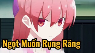 Ngọt Muốn Rụng Răng