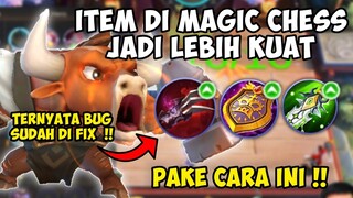 ITEM DI MAGIC CHESS JADI LEBIH KUAT PAKE CARA DAN COMMANDER INI !! BUG MAGIC CHESS INI SUDAH DI FIX