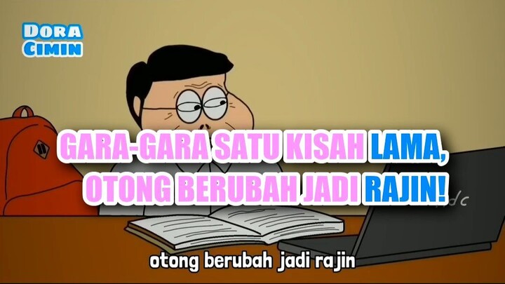 🚀 GARA-GARA SATU KISAH LAMA, OTONG BERUBAH JADI RAJIN DAN MULAI SUKSES!
