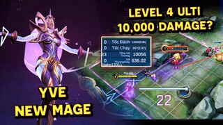 Tốp Mỡ | PHÁP SƯ MỚI YVE: LEVEL 4 ULTI DỒN 10,000 DAMAGE? VALE PHIÊN BẢN NỮ SẮP RA MẮT! | MLBB