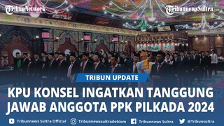 Lantik 125 Anggota PPK Konsel Pilkada 2024, Ketua KPU Konawe Selatan Ingatkan Tanggung Jawab