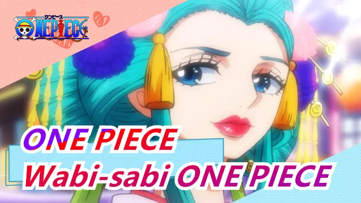 ONE PIECE|Wabi-sabi ONE PIECE