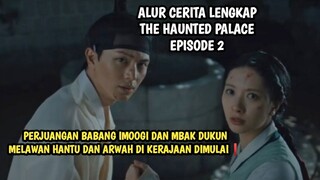 PERJUANGAN BABANG IMOOGI DAN MBAK DUKUN MEMBASMI HANTU DIMULAI - THE HAUNTED PALACE EPISODE 2