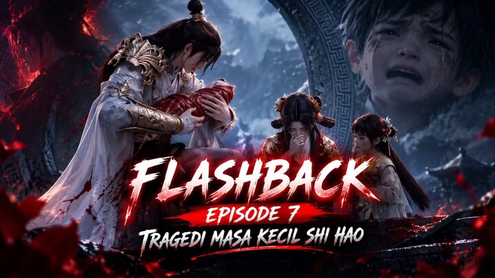 sambil nunggu pw comeback yuk kita flashback ke episode 7