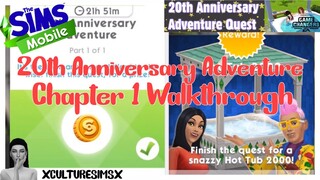 The Sims Mobile - 20th Anniversary Adventure Quest Chapter 1 Full Walk-through | XCultureSimsX