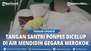 Tangan Santri di Kudus Melepuh Setelah Dapat Hukuman, Pihak Pondok Pesantren Buka Suara