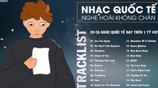 20 CA KHÚC QUỐC TẾ ĐẠT TRÊN 1 TỶ VIEW NGHE HOÀI KHÔNG CHÁN _ 16