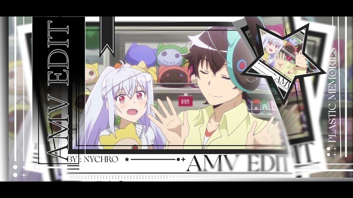 Goodbye to a World - Porter Robinson [AMV] Vibe Edit // Plastic Memories
