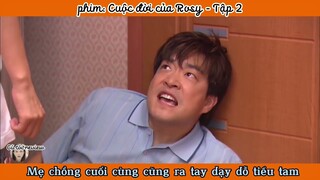 [review phim]: Cuộc đời của Rosy Tập 2 || My Rosy life || phim hàn quốc