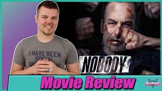 Nobody (2021) - Movie Review