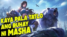 ANG KWENTO NI MASHA | MOBILE LEGENDS TAGALOG STORY | MLBB