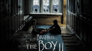 BRAHMS THE BOY 2 (2020) - ตุ๊กตาซ่อนผี 2