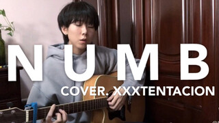 [Guitar Cover] เพลง NUMB - XXXTENTACION